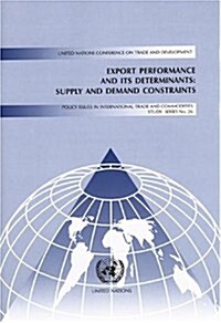 Export Performance And Its Determinants (Paperback)