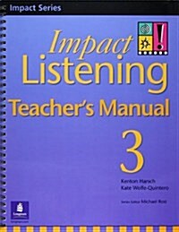 Impact Listening 3 Teachers Manual (Paperback)