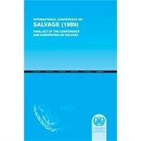 International conference on SALVAGE(1989) : final act of the conference and convention on salvage
