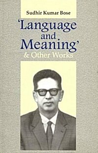 Language and Meaning and Other Works (Hardcover)