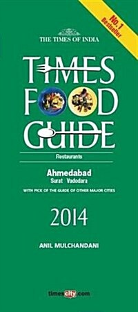 Times Food Guide Ahmedabad (Paperback)