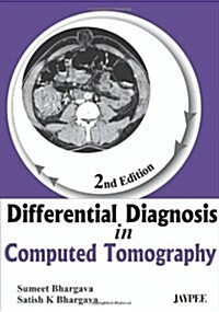 Differential Diagnosis in Computed Tomography (Paperback, 2 Rev ed)