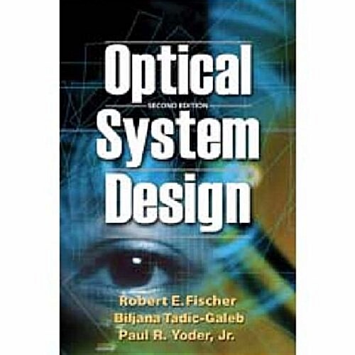 Optical System Design (Hardcover, UK)