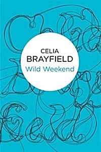 Wild Weekend (Paperback)