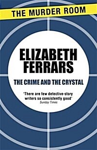The Crime and the Crystal (Paperback)
