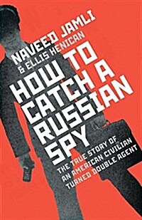 How to Catch a Russian Spy (Paperback, Export)