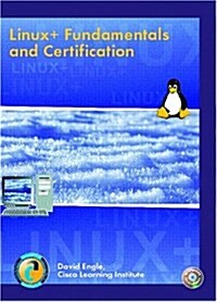 Linux+ : Fundamentals and Certification (Hardcover)