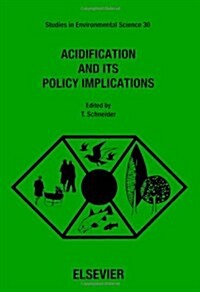 Acidification and its Policy Implications (Paperback)