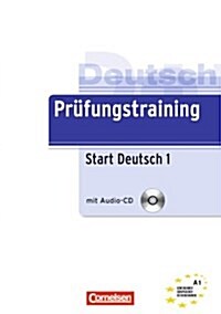 Prufungstraining Daf : Start Deutsch 1 - Ubungsbuch MIT CD (1) (A1) (Package)