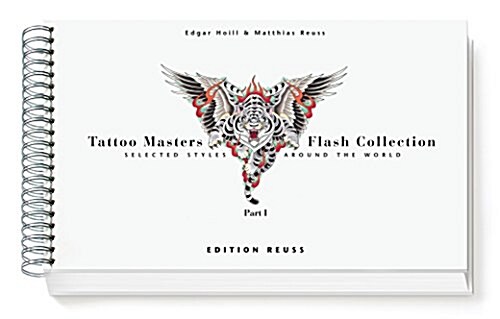 Tattoo Masters Flash Collection: Part I, Selected Styles Around the World (Hardcover)