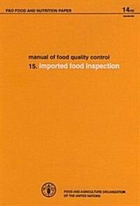 Manual on Food Quality Control : Imported Food Inspection (Hardcover)