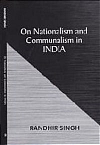 On Nationalism and Communalism in India (Hardcover)