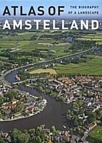 Atlas of Amstelland (Hardcover)