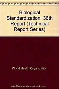 Biological Standardization (Paperback)