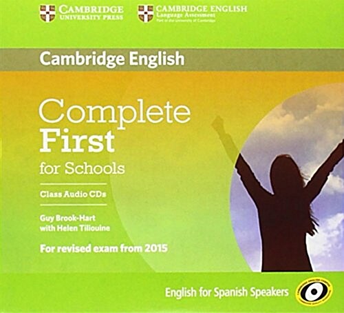 Complete First for Schools for Spanish Speakers Class Audio CDs (3) (CD-Audio)