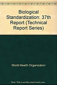 Biological Standardization (Paperback)