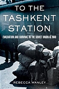 RT TO THE TASHKENT STATION Z (Paperback)