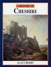 A History of Cheshire (Paperback, 2 Revised edition)