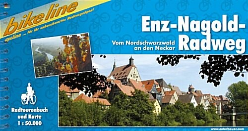 Enz-Nagold-Radweg Von Nordschwarzwald An Den Neckar : BIKE.165 (Paperback)