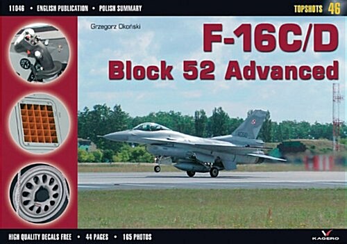 F-16 C/D : Block 52 Advanced (Paperback)