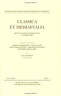 Classica Et Mediaevalia1996 Vol XLVII (Paperback, UK)