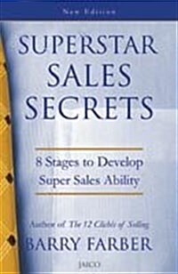 Superstar Sales Secrets : 8 Stages to Development Super Sales Ability (Paperback)