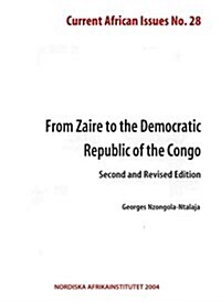 From Zaire to the Democratic Republic of Congo (Hardcover, 2 Rev ed)