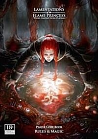 Lamentations of the Flame Princess: Player Core Book: Rules & Magic (Hardcover)