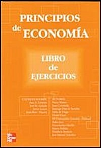 PRINCIPIOS DE ECONOMIA LIBRO DE EJERCICI (Paperback)