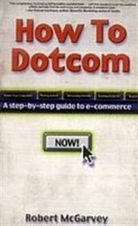 How to Dotcom (Paperback)