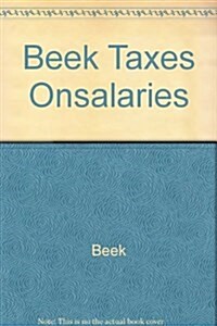 Beek Taxes Onsalaries (Paperback)