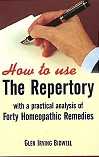 How to Use the Repertory (Paperback, UK)