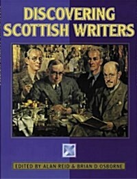 Discovering Scottish Writers (Paperback, illustrated ed)