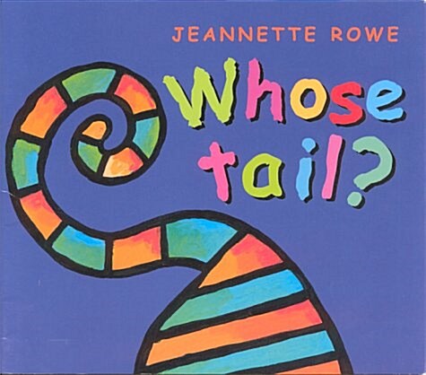 Whose Tail? (Paperback)