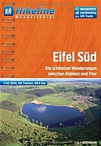 Eifel Sud Wanderfuhrer : BIKEWF.DE.202 (Paperback)