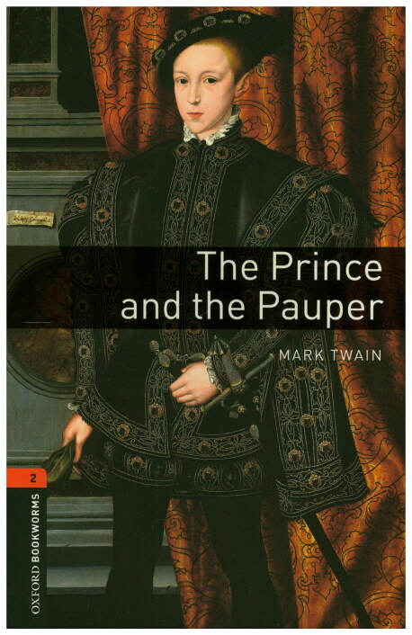 Oxford Bookworms Library Level 2 : The Prince and the Pauper (Paperback, 3rd Edition)