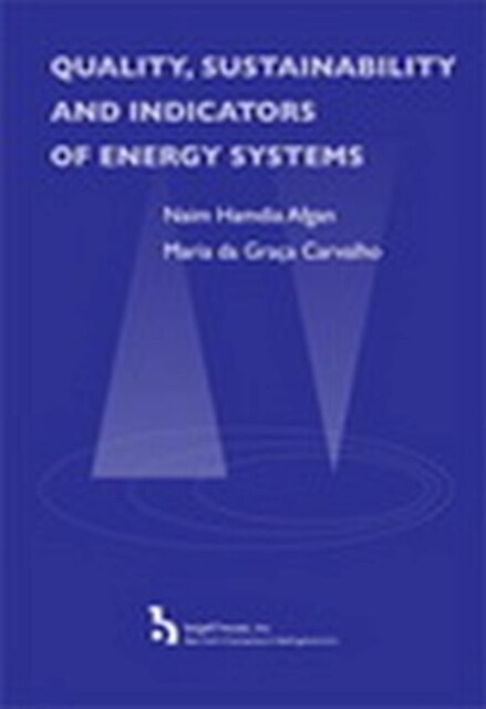 Quality, Sustainability and Indicators of Energy Systems (Hardcover)