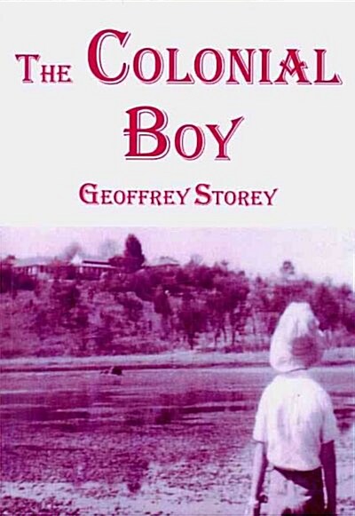 THE COLONIAL BOY (Paperback)