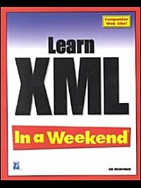 Learn XML in A Weekend (Online Resource)