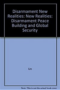 Disarmament New Realities (Paperback)