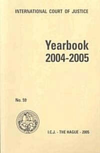 Yearbook of the International Court of Justice 2004-2005 (Paperback)