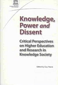 Knowledge Power and Dissent (Paperback)