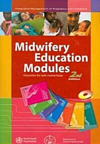 Midwifery Education Modules: Education for Safe Motherhood (Other)