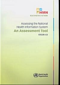 Assessing the National Health Information System (Paperback, 1st)