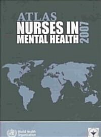 Atlas Nurses in Mental Health (Paperback, 2007)
