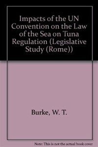 Impacts of the UN Convention of the Law of the Sea on tuna regulation