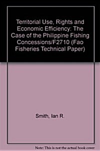 Territorial Use, Rights and Economic Efficiency (Paperback)