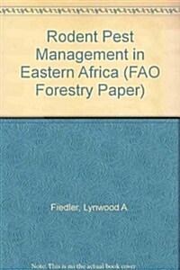 Rodent Pest Management in Eastern Africa (Paperback)