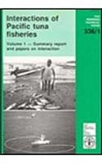 Interactions of Pacific Tuna Fisheries (Paperback)