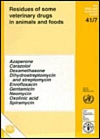 Residures Some Vet Drugs in Animals & Foods 41 Part 7 (Hardcover)